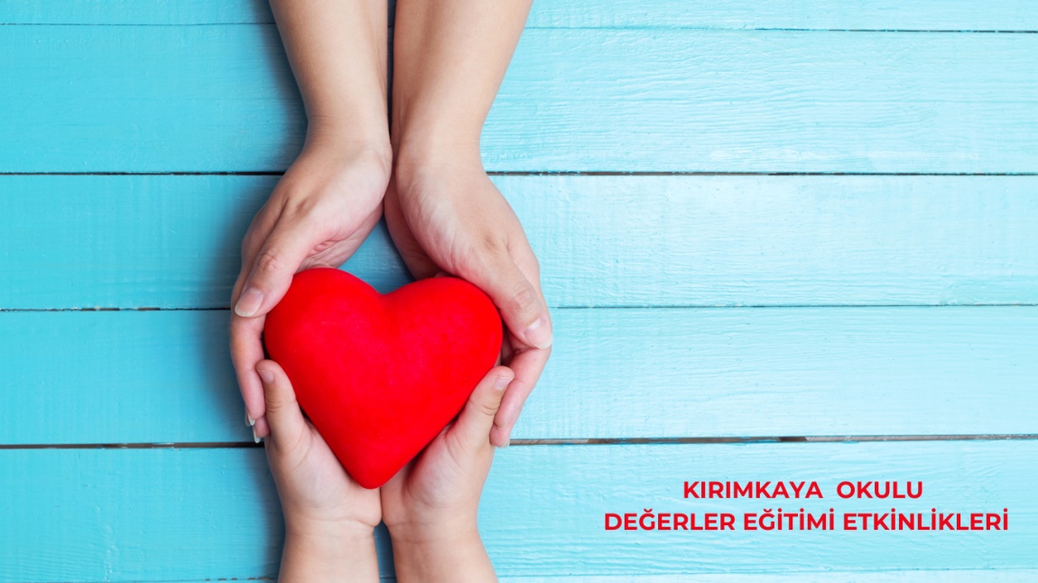 DEĞERLER EĞİTİMİ ETKİNLİKLERİ